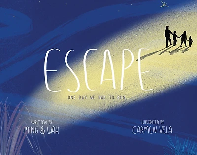 Escape: One Day We Had to Run .