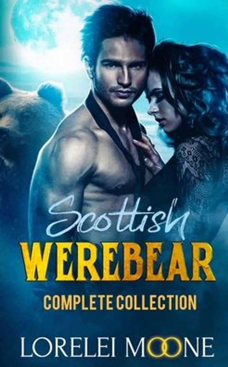 Scottish Werebear: The Complete Collection (A Boxset of BBW Bear Shifter Paranormal Romances)