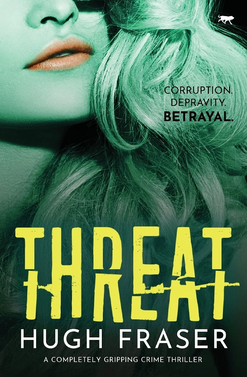 Threat: A Completely Gripping Crime Thriller