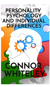 Personality Psychology And Individual Differences