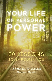 Your Life of Personal Power