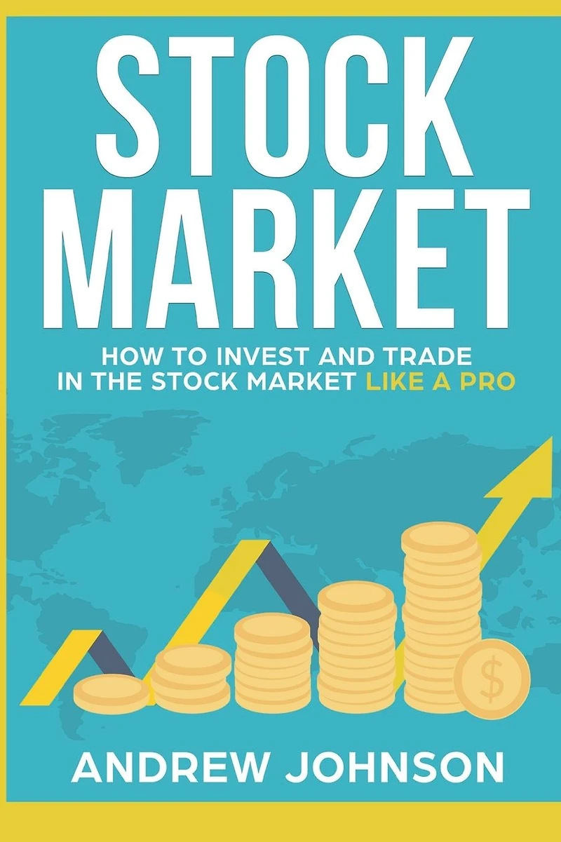 Stock Market: How to Invest and Trade the Market Like a Pro: Trading Secrets