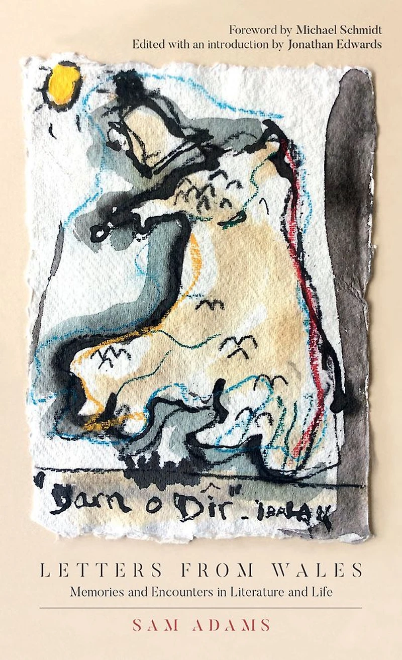 Letters from Wales: Memories and Encounters Literature Life