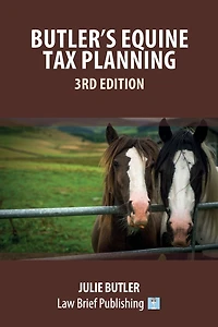 Butler's Equine Tax Planning: 3rd Edition