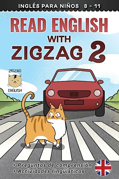 Read English with Zigzag 2: InglÃ¯Â¿Â½s para niÃ¯Â¿Â½os