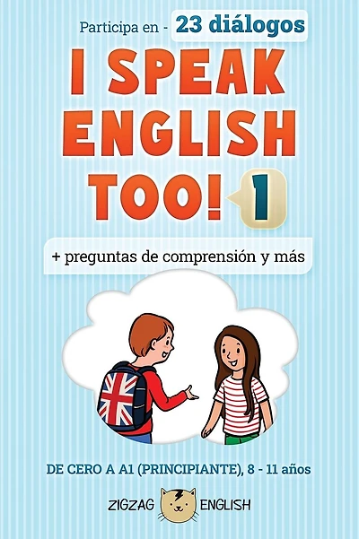 I SPEAK ENGLISH TOO! 1: Inglés para niños