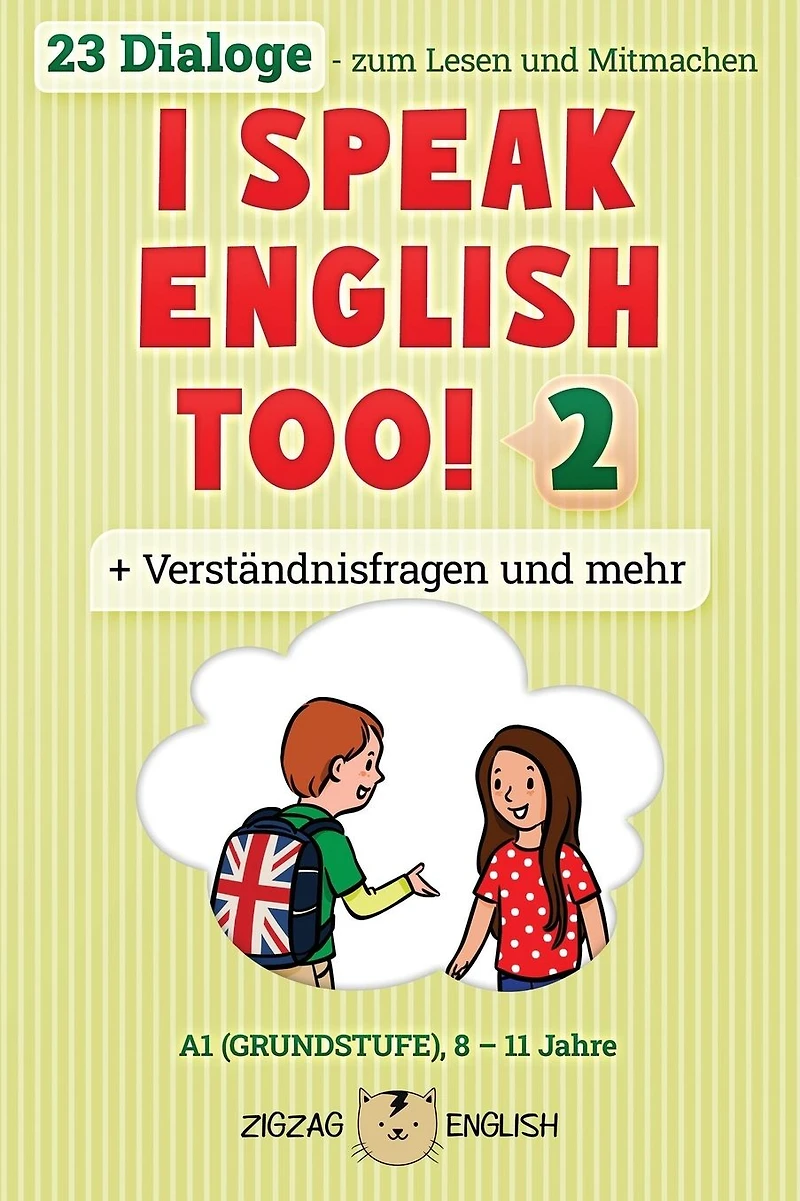 I SPEAK ENGLISH TOO! 2: Englisch für Kinder