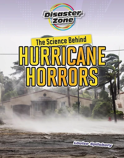 The Science Behind Hurricane Horrors