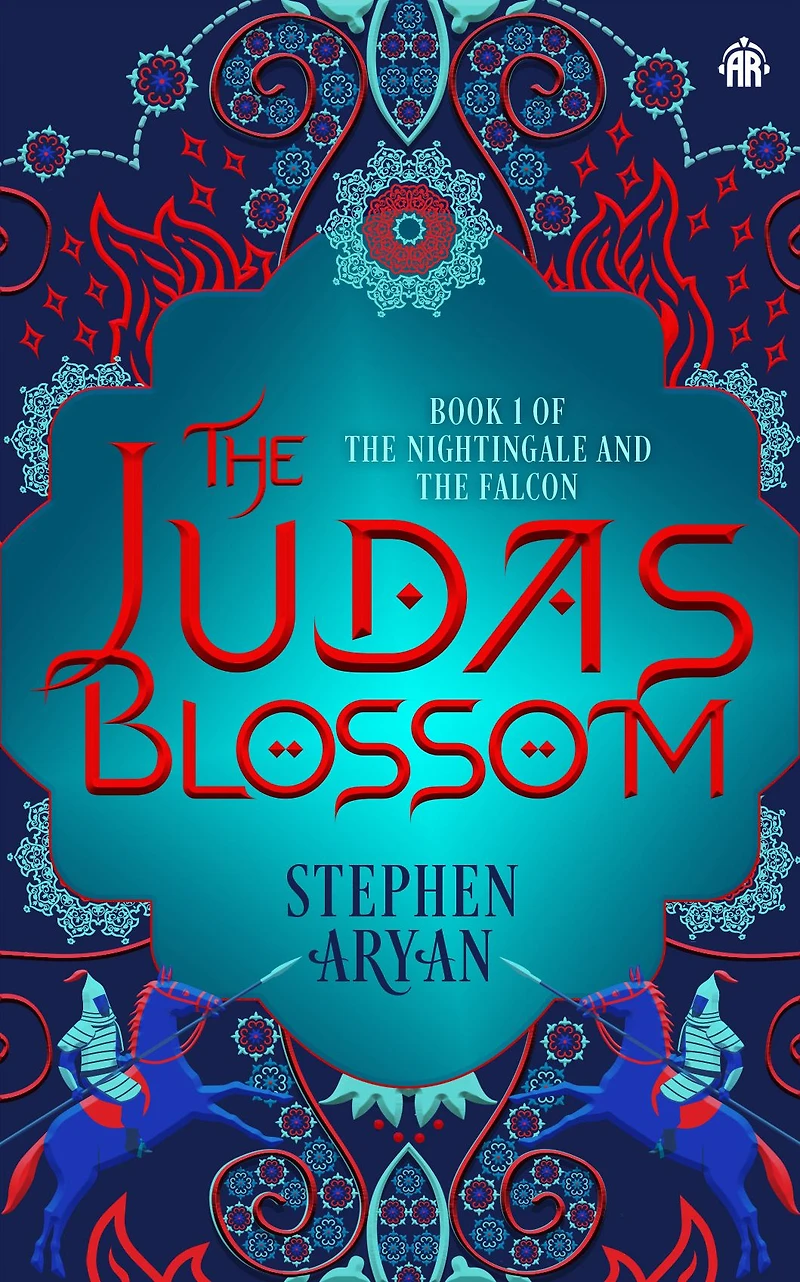 the Judas Blossom: Book I of Nightingale and Falcon