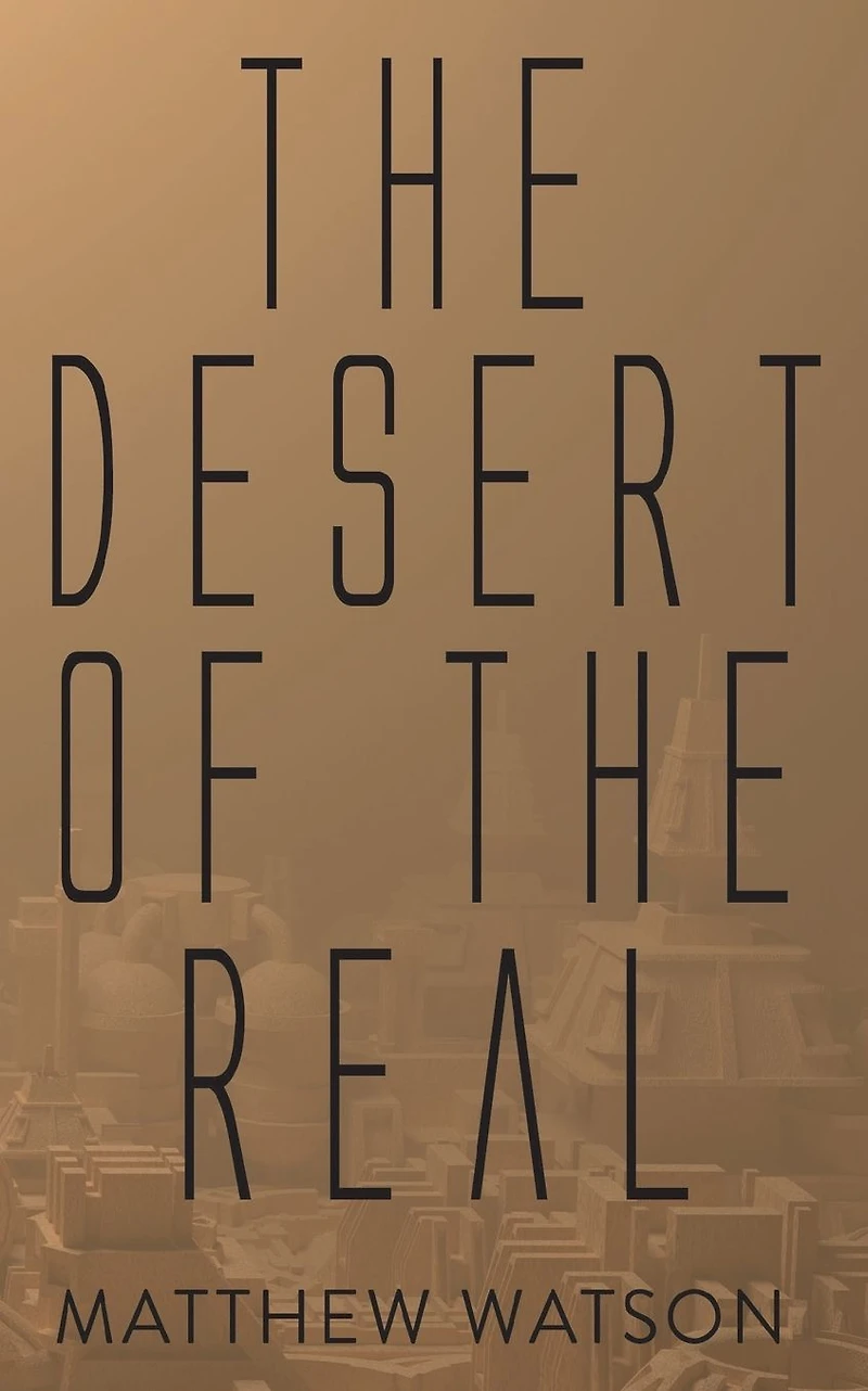 the Desert of Real