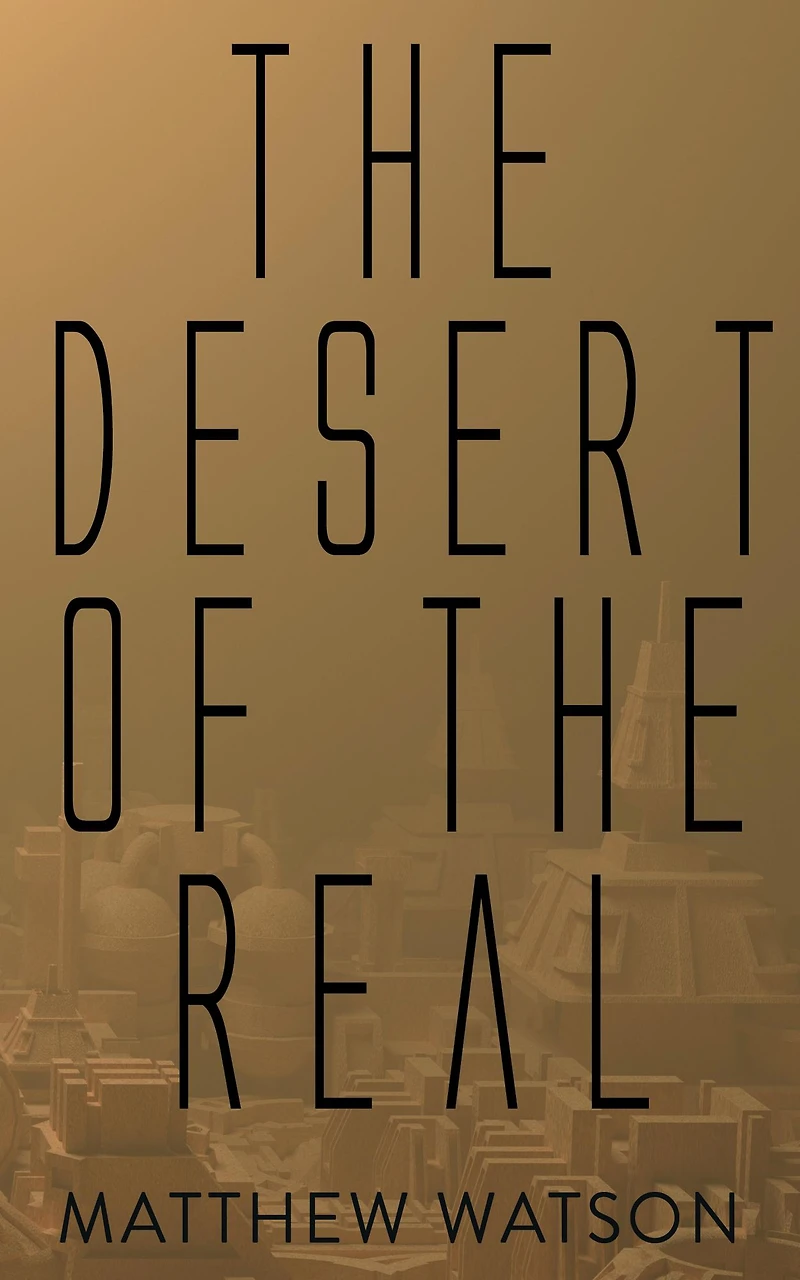 the Desert of Real