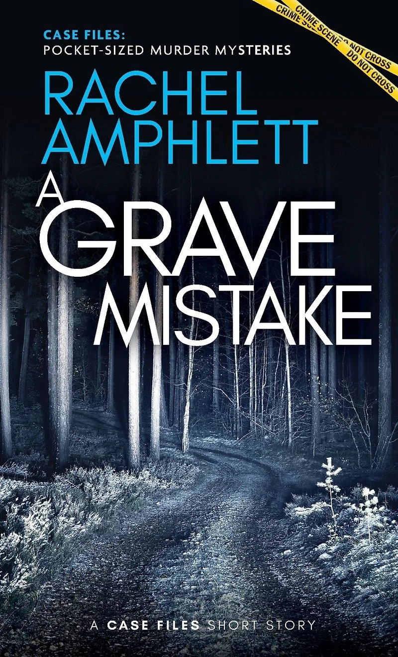 A Grave Mistake: Case Files Short Story