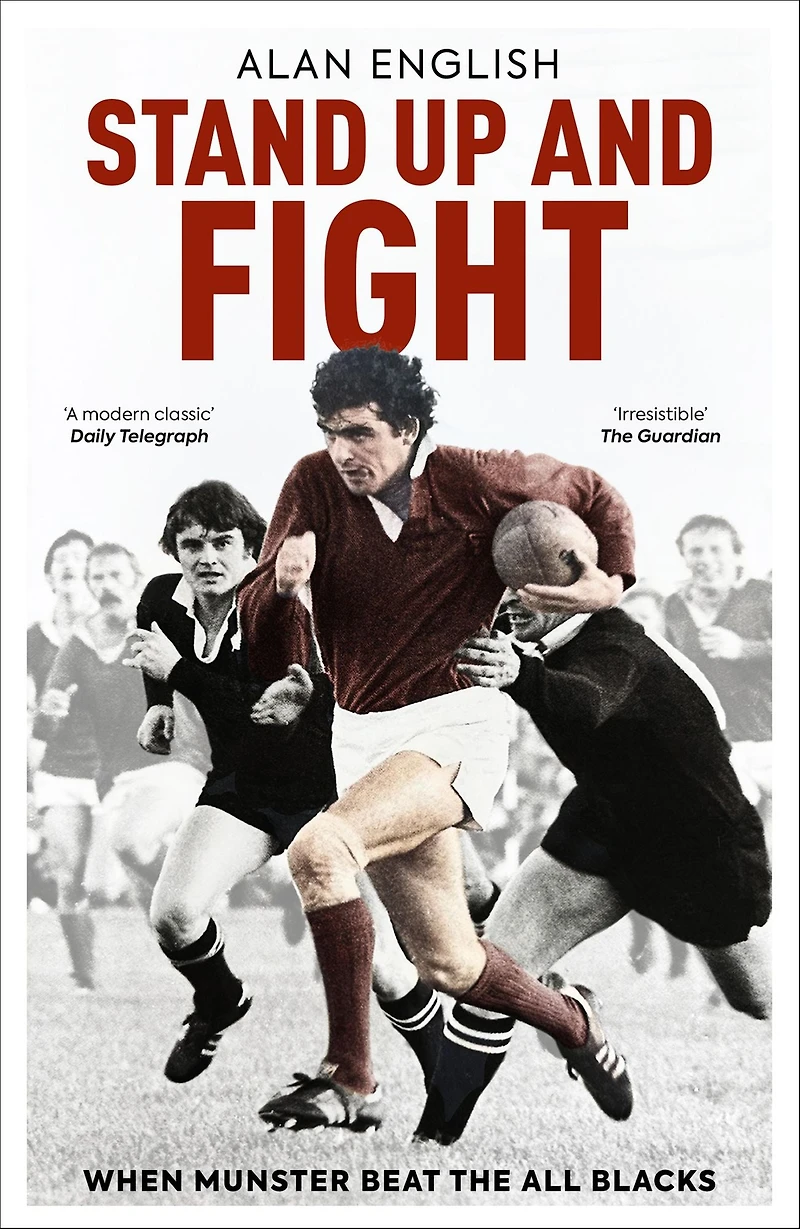 Stand Up and Fight: When Munster Beat the All Blacks