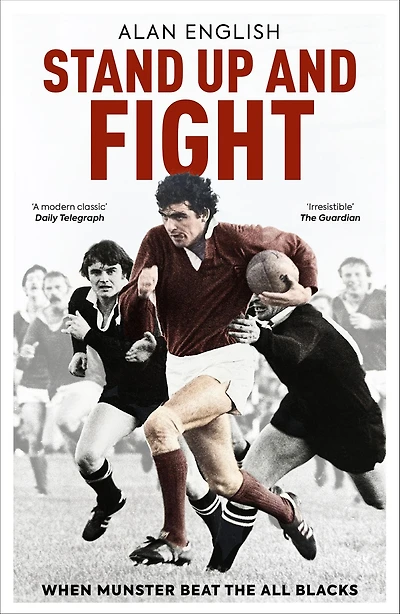 Stand Up and Fight: When Munster Beat the All Blacks