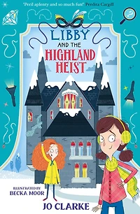 Libby and the Highland Heist