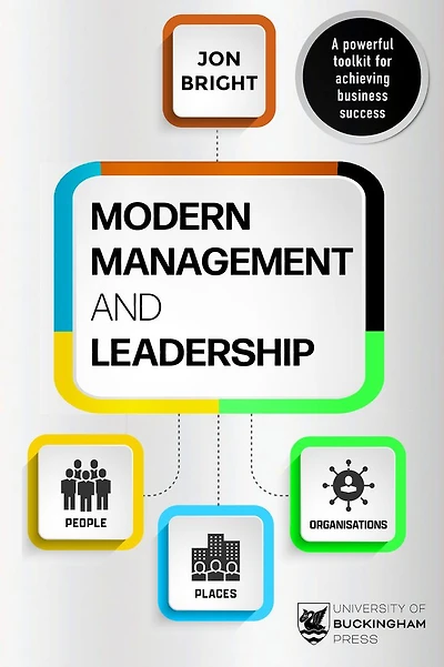 Management And Leadership: People, Places And Organisations