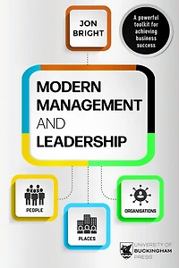 Management And Leadership: People, Places And Organisations