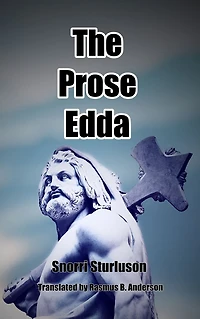 The Prose Edda (Illustrated + Audio link)