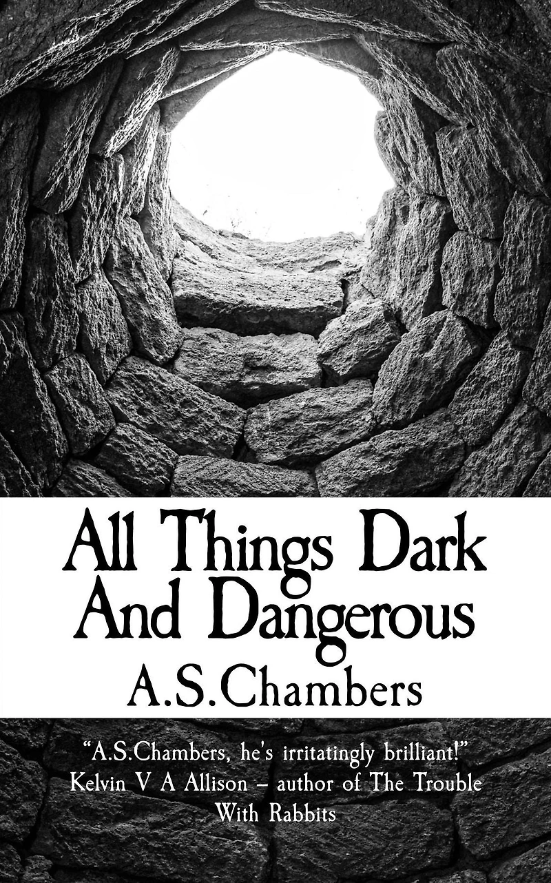 All Things Dark And Dangerous