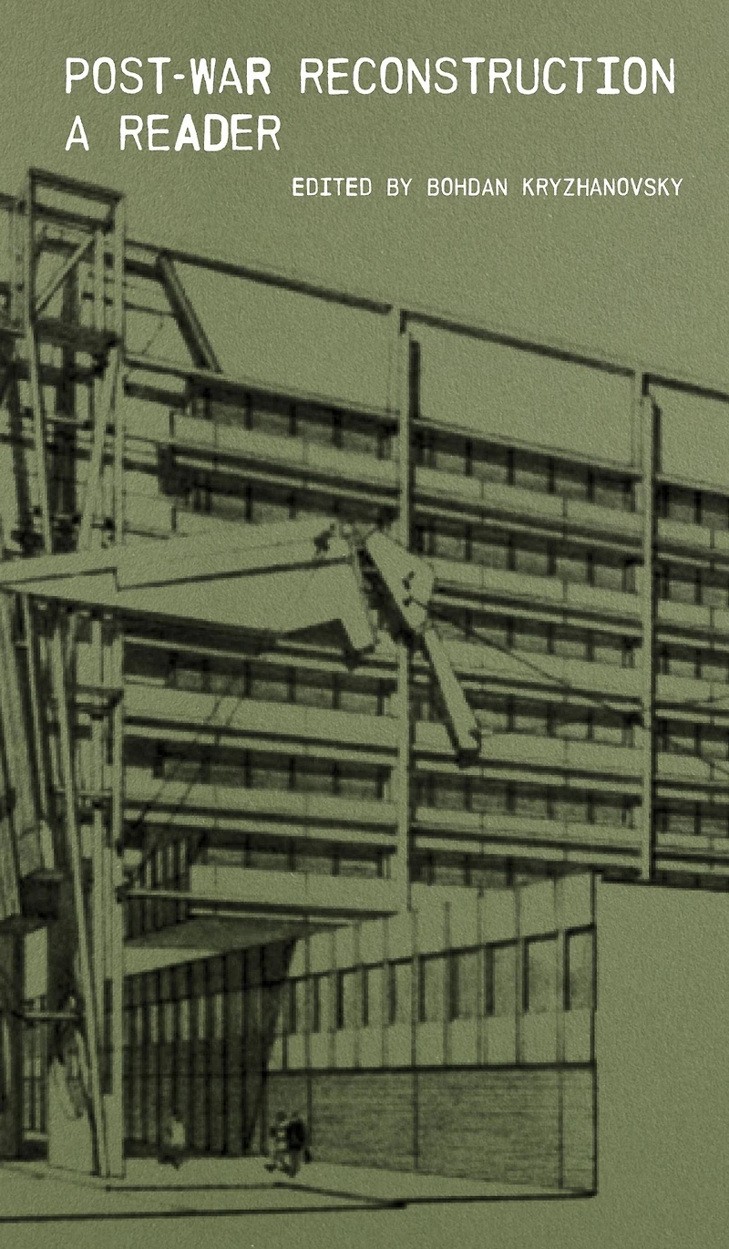Post-War Reconstruction: A Reader