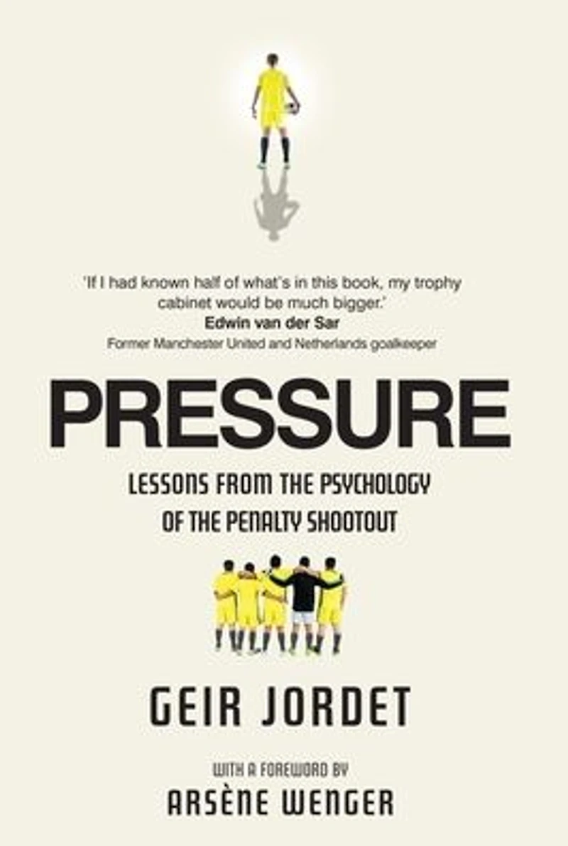 Pressure: Lessons from the psychology of penalty shootout