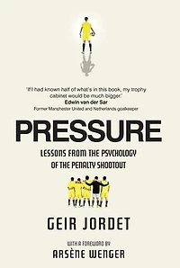 Pressure: Lessons from the psychology of penalty shootout