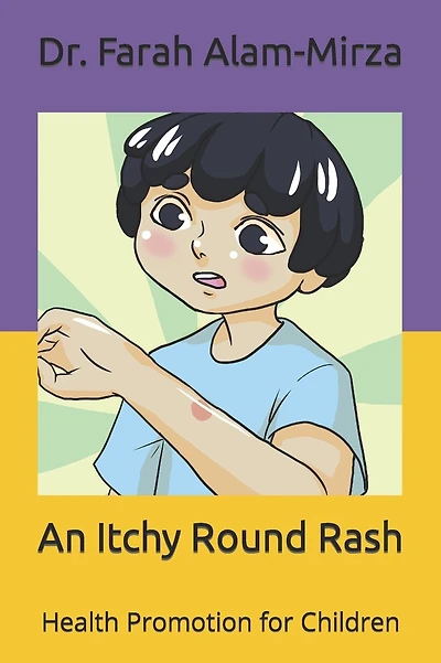 An Itchy Round Rash: Health Promotion for Children