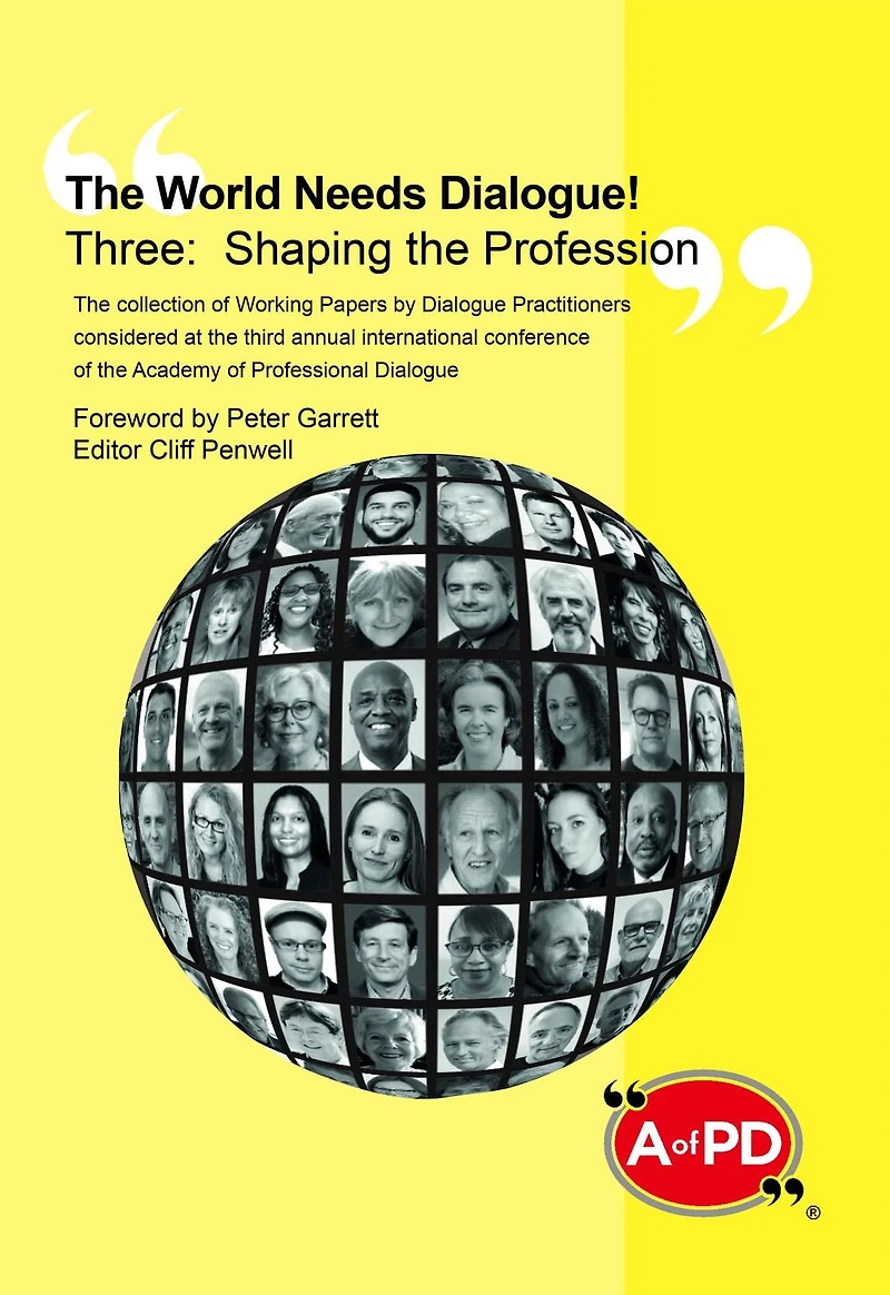 The World Needs Dialogue! Three