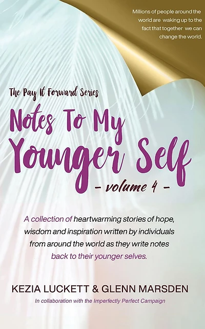 The Pay it Forward Series: Notes to My Younger Self