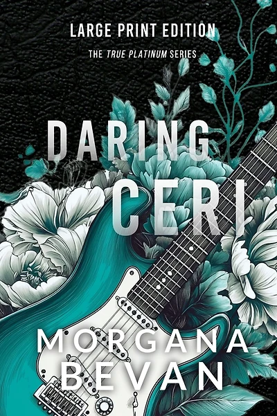 Daring Ceri: A Second Chance Rock Star Romance