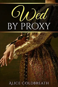 Wed By Proxy