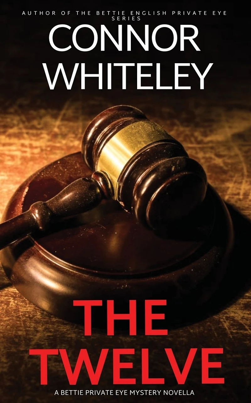 The Twelve: A Bettie Private Eye Mystery Novella