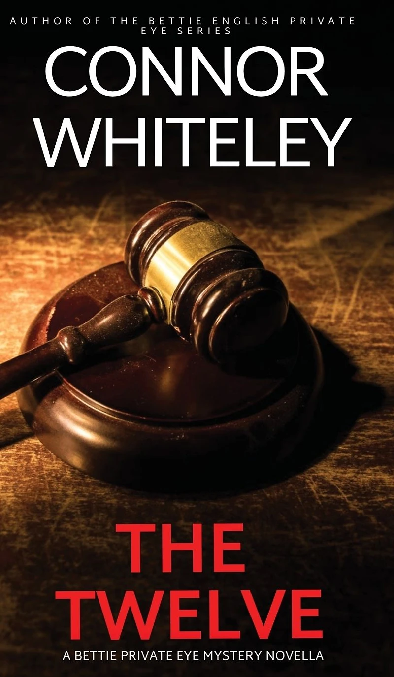 The Twelve: A Bettie Private Eye Mystery Novella