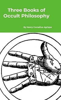 Three Books of Occult Philosophy