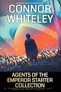 Agents of The Emperor Starter Collection: 20 Science Fiction Space Opera And Adventure Short Stories