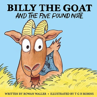 Billy the Goat and Five Pound Note