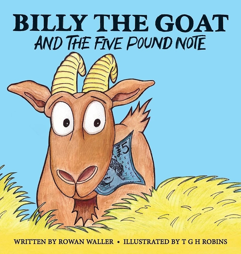 Billy the Goat and Five Pound Note