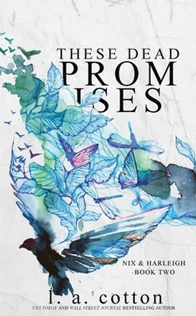 These Dead Promises: Nix & Harleigh Book Two