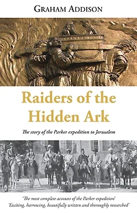 Raiders of the Hidden Ark: story Parker expedition to Jerusalem