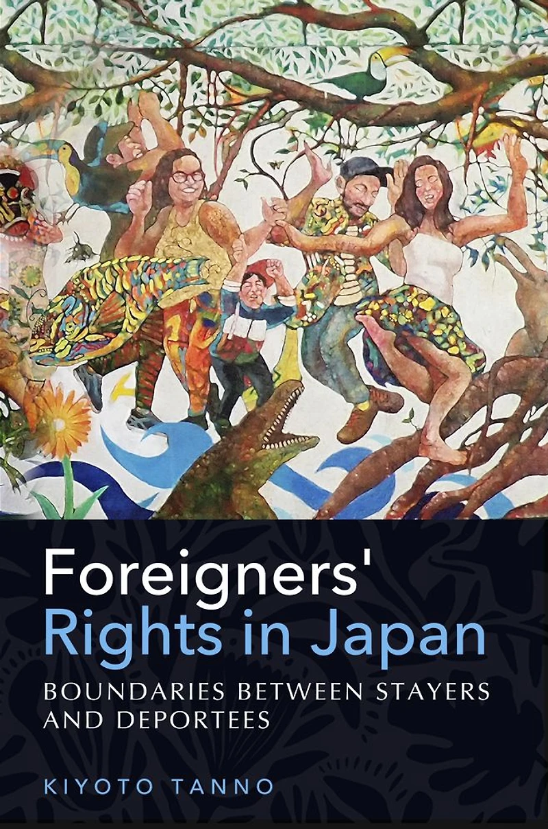 Foreigners' Rights Japan: Boundaries between Stayers and Deportees