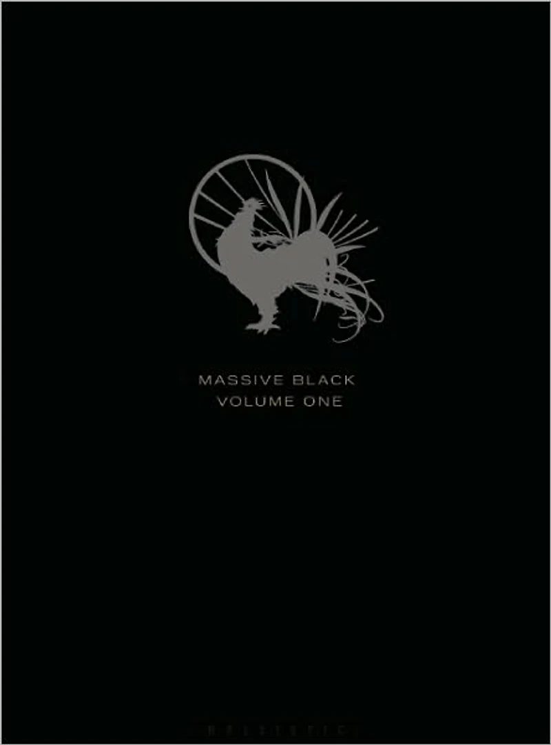 Massive Black: Volume 1