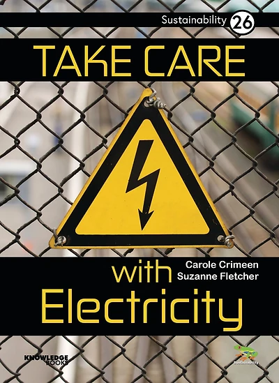 Take Care with Electricity: Book 26