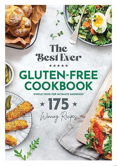 BEST EVER GLUTEN-FREE COOKBOOK
