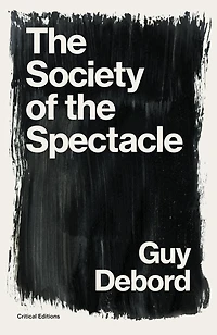 the Society of Spectacle