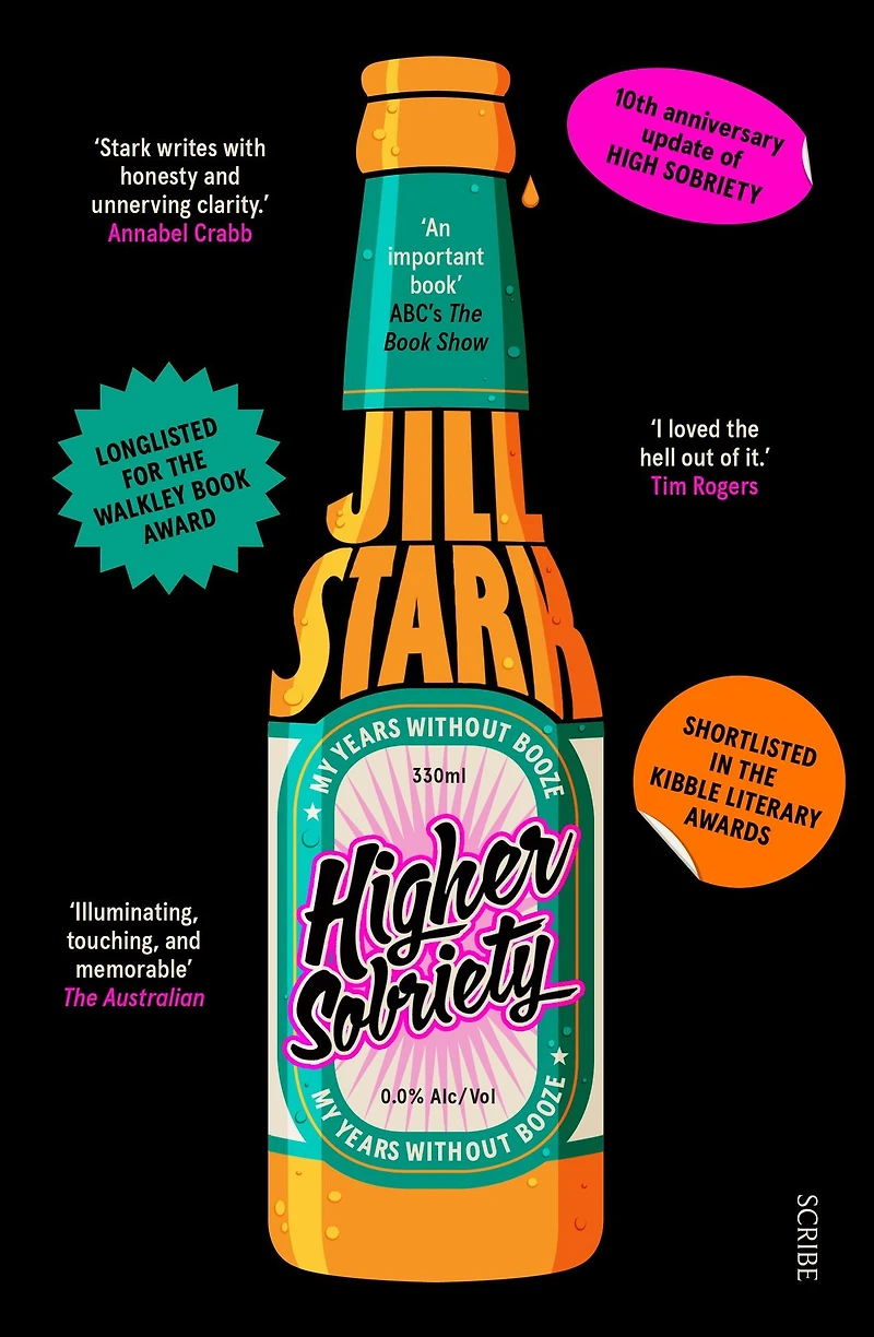 Higher Sobriety: My Years Without Booze