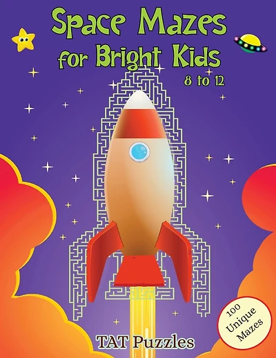Space Mazes for Bright Kids: 8-12