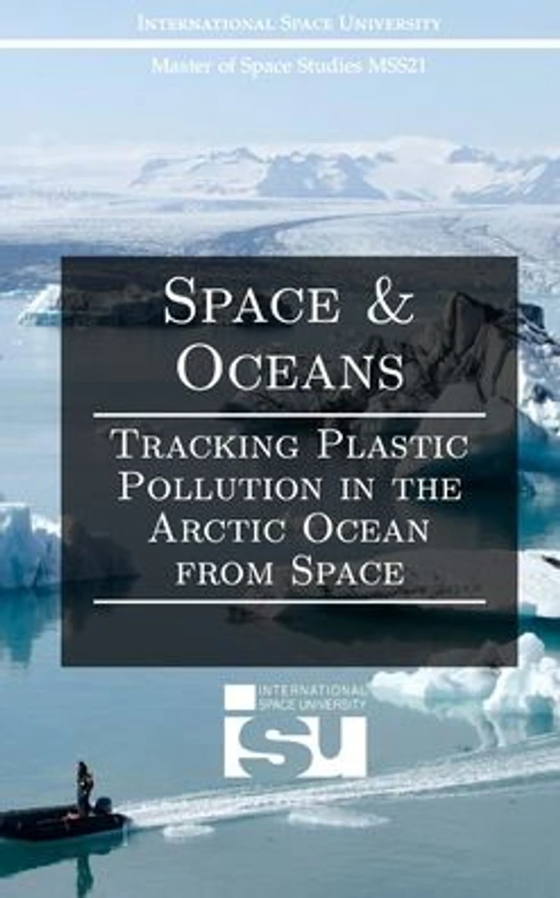 Space and Oceans: Tracking Plastic Pollution the Arctic Ocean from