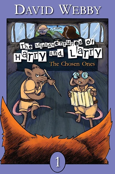 The Misadventures of Harry and Harry: Chosen Ones