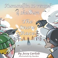 The Snow Race (Kunundjin so rennd Ã¯Â¿Â½̨ skaiÃ¯Â¿Â½um): The Legend of a Skiing King (SÃ¯Â¿Â½gnę um kopprennindję Ã¯Â¿Â½̨ sniųo'mm)