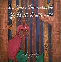 La Caza Interminable: Leyenda los Herlethingi